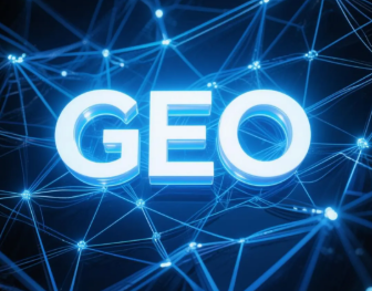 大姚县​GEO优化重塑智能搜索格局，开启数字化推广新方式